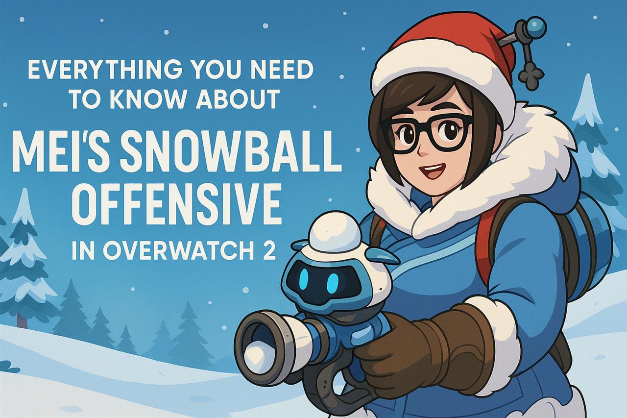 Everything you need to know about mei's snowball offensive in overwatch 2